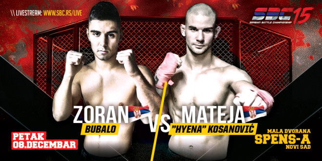 SBC 15 – Zoran Bubalo vs Mateja ”Hyena” Kosanović