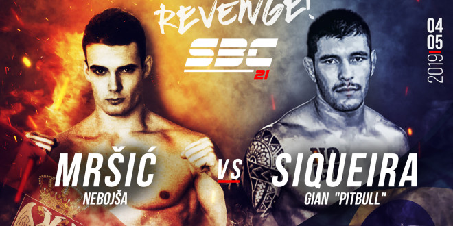 SBC 21 – Revenge! Nebojša Mrsić vs Gian “Pitbull” Siqueira