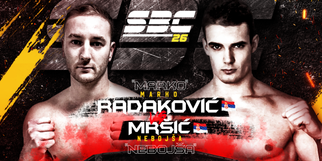 SBC 26 Marko Radaković vs Nebojša Mršić