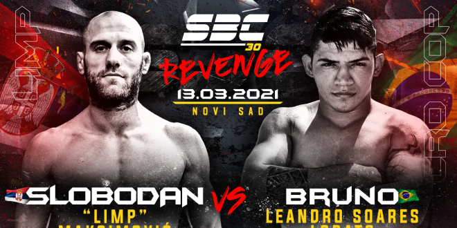 SBC 30 Revenge, Slobodan “Limp” Maksimović vs Bruno Leandro Soares Lobato