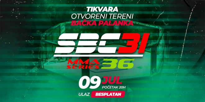 SBC 31 & MMA Series 36, 09.Jul Bačka Palanka