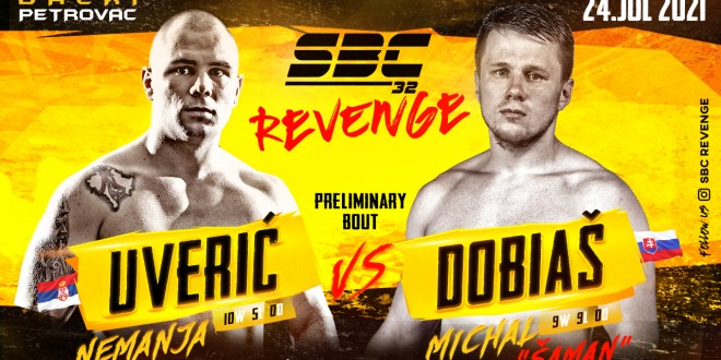 SBC 32 Revenge, Nemanja Uverić vs Michal Dobiaš