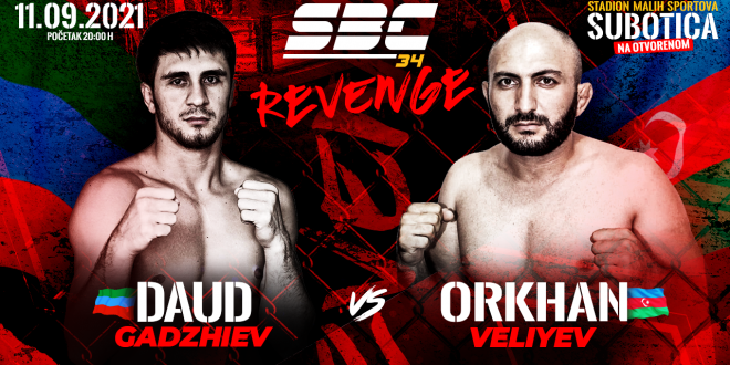 SBC 34 Revenge, Daud Gadzhiev vs Orkhan Veliyev