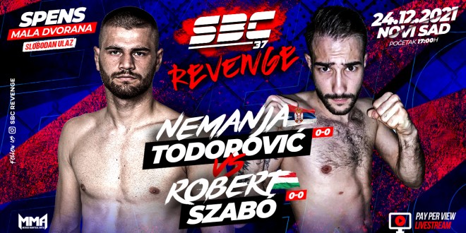 SBC 37 Revenge, Nemanja Todorović vs Robert Szabo