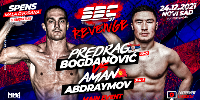SBC 37 Revenge, Main Event –  Predrag Bogdanović vs Aman Abdraymov