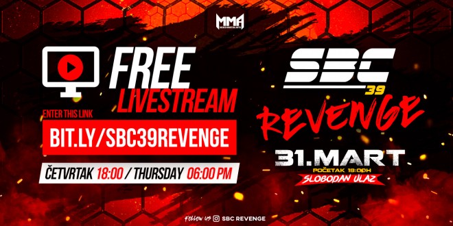FREE Livestream – SBC 39 Revenge  31.03.2022. Bač