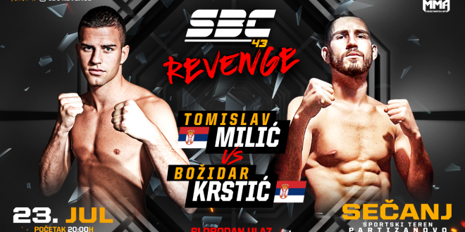 SBC 43 Revenge – Tomislav Milić vs Božidar Krstić
