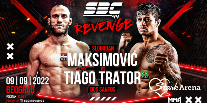 SBC 44 Revenge – Slobodan “Limp” Maksimović (18-6-1) vs Tiago dos Santos E Silva “Trator” (21-9-1)