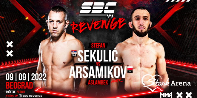 SBC 44 Revenge – Stefan Sekulić vs Aslambek “Amir”Arsamikov