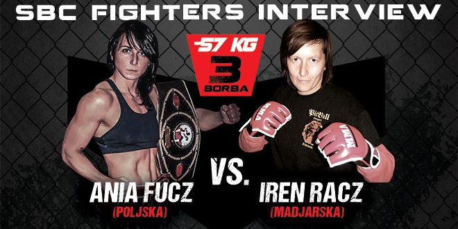 Interview: Ania Fucz vs Iren Racz