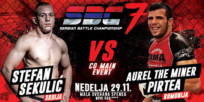 Stefan Sekulić  vs. Aurel “The Miner” Pirtea CO-MAIN EVENT SBC 7