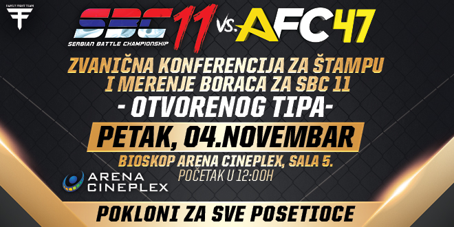 SBC 11 vs AFC 47 – Poziv na zvanično merenje i konferencija za štampu