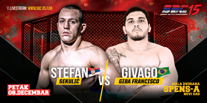 SBC 15 / Stefan Sekulić VS Givago “Giba” Francisco