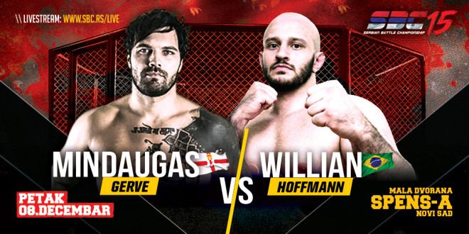 SBC 15 – Willian Hoffmann vs Mindaugas “The Khal“ Gerve