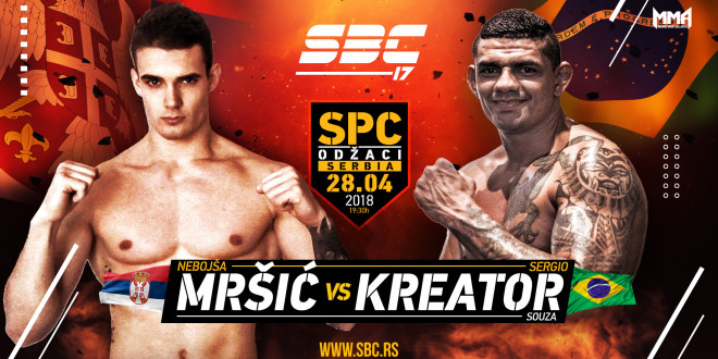SBC 17 – Nebojša Mršić vs Sergio “Kreator” Souza