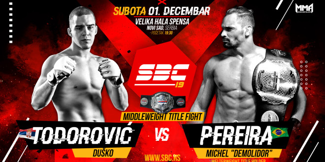 SBC 19 // Duško Todorović vs Michel “Demolidor” Pereira!