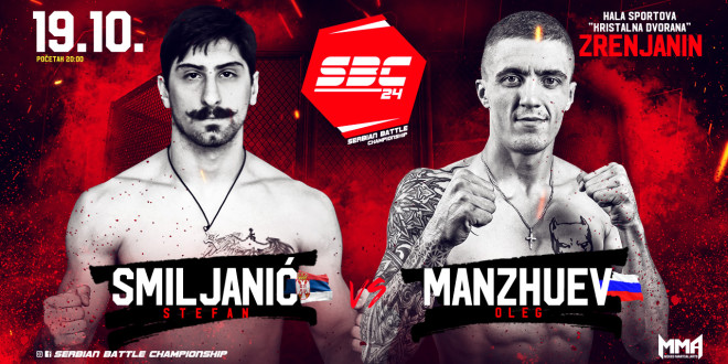 SBC 24 / Stefan Smiljanić vs Oleg Manzhuev