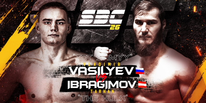 SBC 26 Vladimir Vasilyev vs Tarhan “The Hulk” Ibragimov