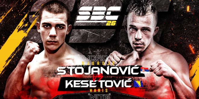 SBC 26 Djordje Stojanović vs Haris Kesetović