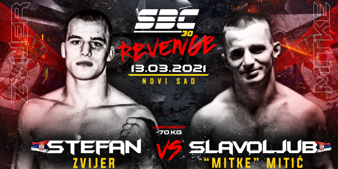 SBC 30 Revenge, Stefan Zvijer vs Slavoljub “Mitke” Mitić