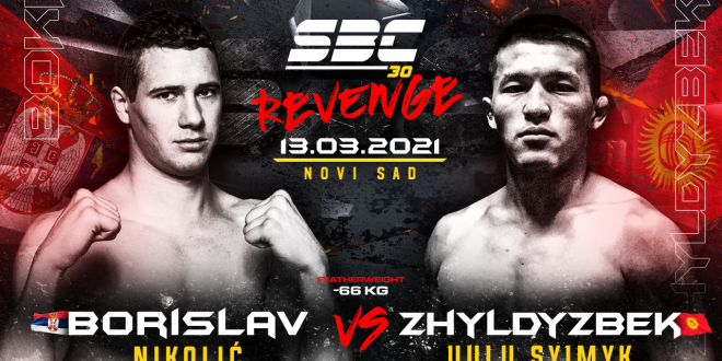 SBC 30 Revenge, Borislav Nikolić vs Zhyldyzbek Uulu Syimyk