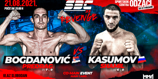 SBC 33 Revenge, Co-Main Event PREDRAG BOGDANOVIĆ vs. SHAMIL KASUMOV