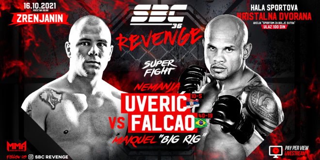 SBC 36 Revenge,  Nemanja Uverić vs Maiquel “Big Rig” Falcao