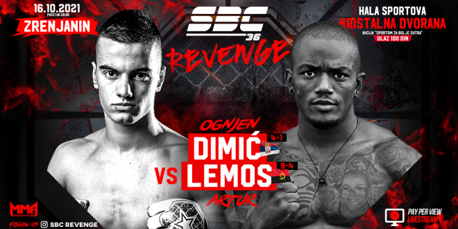 SBC 36 Revenge, Ognjen Dimić vs Artur Lemos
