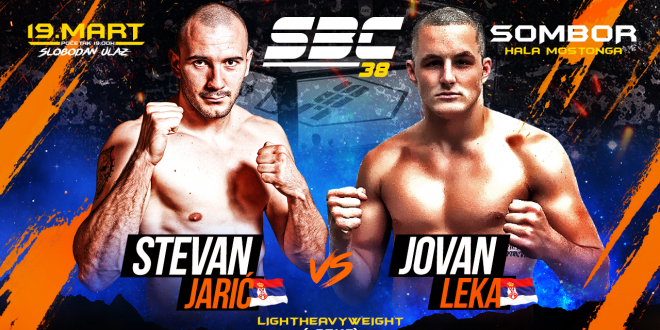 Stevan Jarić vs. Jovan Leka, SBC 38