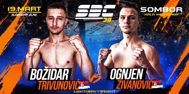 Božidar Trivunović vs Ognjen Živanović, SBC 38