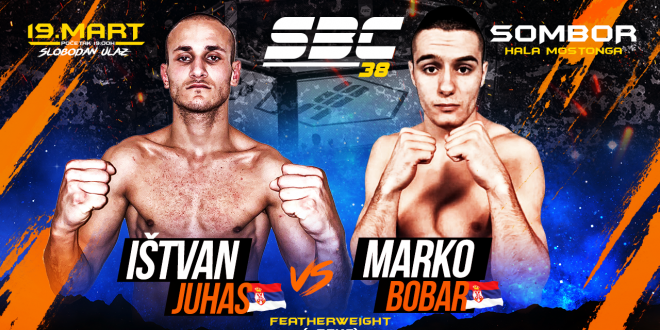 Ištvan Juhas vs Marko Bobar, SBC 38