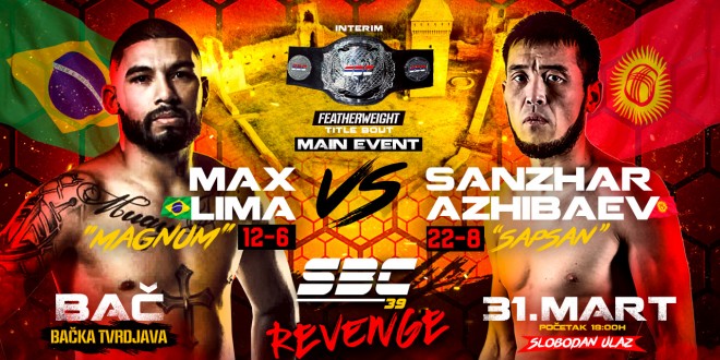 Max “Magnum” Lima vs Sanzhar Azhibaev – SBC 39 Revenge – Main event