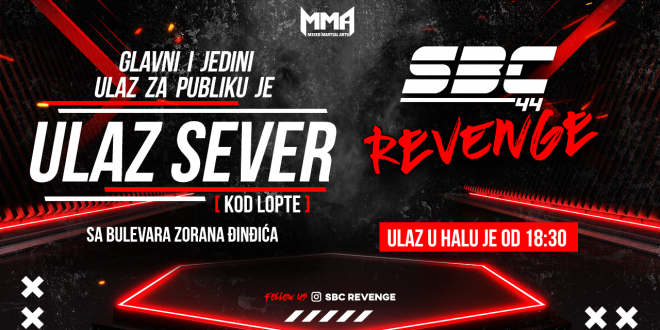 SBC 44 Revenge – GLAVNI i jedini ULAZ za publiku je ULAZ SEVER